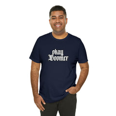Okay Boomer Shirt | Ok, Boomer Karen Statement T-Shirt