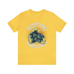 Home Brewed Beer Shirt 4 | Drink Beer Unisex T-Shirt