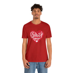Family Reunion Heart Shirt | Family Love Unisex T-Shirt