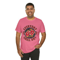 Everyday Grill Day Shirt | Grilling Meat Unisex T-Shirt