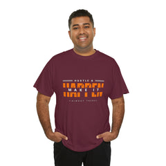 Hustle And Make It Happen | Hustler's Creed Unisex T-shirt