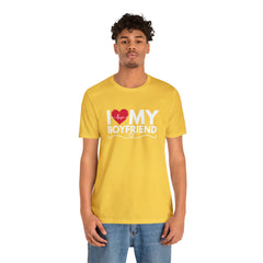 I Love My Boyfriend Shirt | Couple Love T-Shirt, Pair Girlfriend Boyfriend Matching Shirt