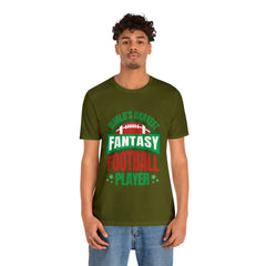 Okayest Fantasy Football Shirt | Funny Fantasy Football Unisex T-Shirt