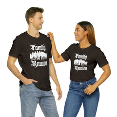 Family Reunion Urban Shirt | Family Love Unisex T-Shirt