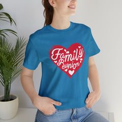 Family Reunion Heart Shirt | Family Love Unisex T-Shirt