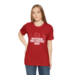 National Bad Poetry Day Shirt 3 | Poem T-Shirt