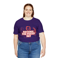 National Bad Poetry Day Shirt 3 | Poem T-Shirt