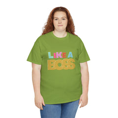 Like A Boss Shirt | Colorful Boss Vibes Statement Tee
