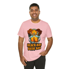 Beer Day Beach Day Shirt | Drink Beer Unisex T-Shirt