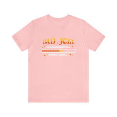 Loading Dad Joke Shirt | National Joke Day Tshirt