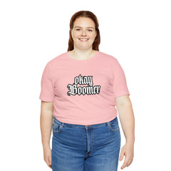 Okay Boomer Shirt | Ok, Boomer Karen Statement T-Shirt