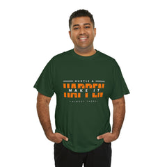 Hustle And Make It Happen | Hustler's Creed Unisex T-shirt