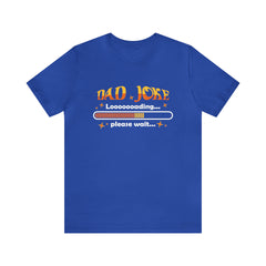 Loading Dad Joke Shirt | National Joke Day Tshirt