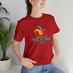Tell a Joke Day Shirt | National National Joking Prank T-Shirt