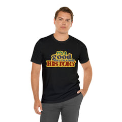 It's a Good Day to Study History Shirt | School Unisex T-Shirt