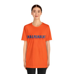 Happy Independence Day Shirt | July 4 Independent T-Shirt