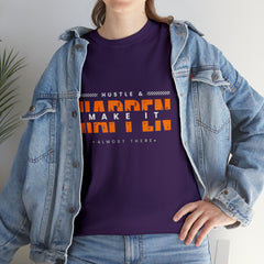 Hustle And Make It Happen | Hustler's Creed Unisex T-shirt