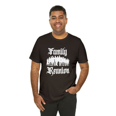 Family Reunion Urban Shirt | Family Love Unisex T-Shirt