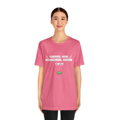Highschool Survival Mode Shirt | Minecraft School Unisex T-Shirt