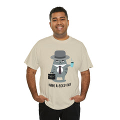 Have A Good Day Shirt | Cat Lover Unisex T-Shirt