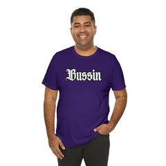 Bussin Street Shirt | Slang Urban Streetwear Unisex T-Shirt
