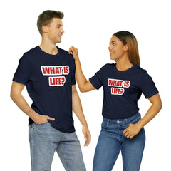 What Is Life? Existential Shirt | Ambiguous Existential Crisis T-Shirt