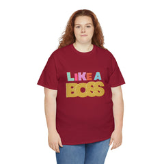 Like A Boss Shirt | Colorful Boss Vibes Statement Tee
