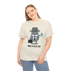 Have A Good Day Shirt | Cat Lover Unisex T-Shirt