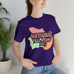 National Tell a Joke Day Shirt 2 | Humor Joke T-Shirt