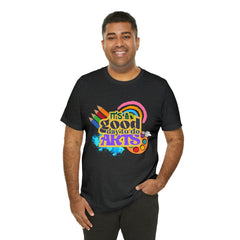 It's a Good Day to Do Arts Shirt | School Unisex T-Shirt