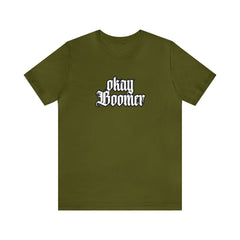 Okay Boomer Shirt | Ok, Boomer Karen Statement T-Shirt