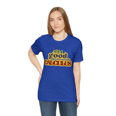It's a Good Day to do Calculus Shirt | School Unisex T-Shirt