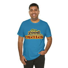 It's a Good Day to do Calculus Shirt | School Unisex T-Shirt