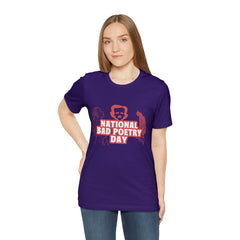 National Bad Poetry Day Shirt 3 | Poem T-Shirt