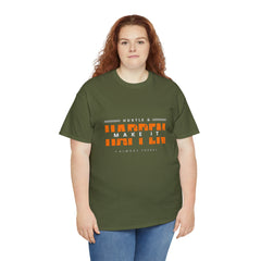 Hustle And Make It Happen | Hustler's Creed Unisex T-shirt