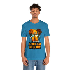Beer Day Beach Day Shirt | Drink Beer Unisex T-Shirt