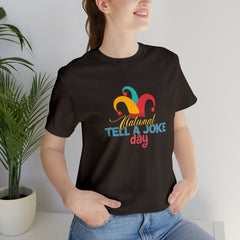 Tell a Joke Day Shirt | National National Joking Prank T-Shirt