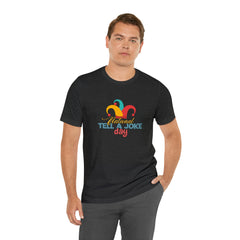 Tell a Joke Day Shirt | National National Joking Prank T-Shirt