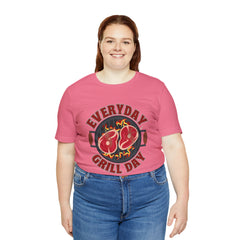 Everyday Grill Day Shirt | Grilling Meat Unisex T-Shirt