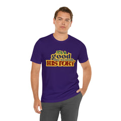 It's a Good Day to Study History Shirt | School Unisex T-Shirt