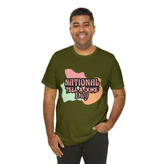 National Tell a Joke Day Shirt 2 | Humor Joke T-Shirt