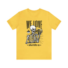 We Love Beer Shirt | Drink Beer Unisex T-Shirt