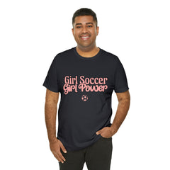Girl Soccer Girl Power Shirt | Women Soccer T-Shirt