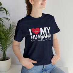 I Love My Husband Shirt | Couple Love T-Shirt, Pair Husband Wife Matching Shirt