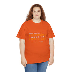 Hustle And Make It Happen | Hustler's Creed Unisex T-shirt