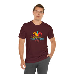 Tell a Joke Day Shirt | National National Joking Prank T-Shirt