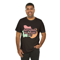 National Tell a Joke Day Shirt 2 | Humor Joke T-Shirt