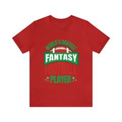 Okayest Fantasy Football Shirt | Funny Fantasy Football Unisex T-Shirt