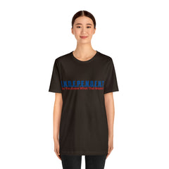 Happy Independence Day Shirt | July 4 Independent T-Shirt