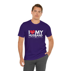 I Love My Husband Shirt | Couple Love T-Shirt, Pair Husband Wife Matching Shirt